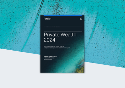 Chambers Global Practice Guides: Private Wealth Law and Practice 2024