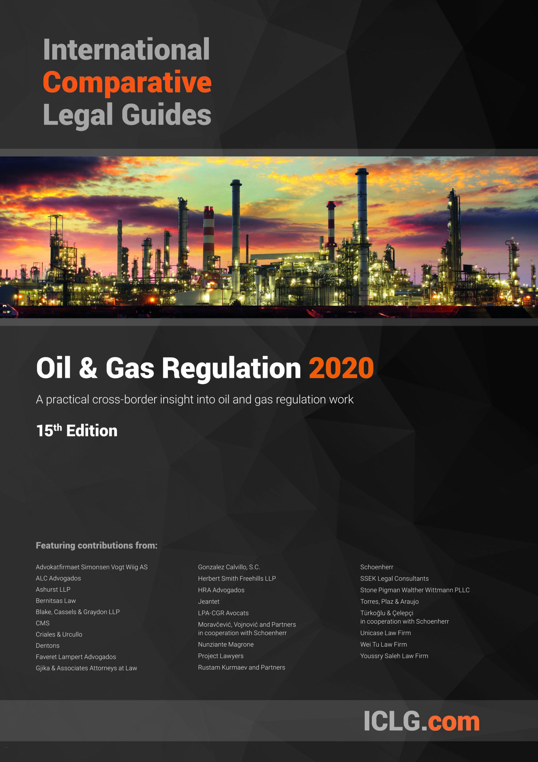 The International Comparative Legal Guide to Oil & Gas Regulation 2020