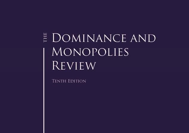 The Dominance and Monopolies Review 10th edtion
